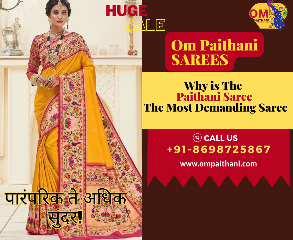 Why Is The Paithani Saree The Most Demanding Saree