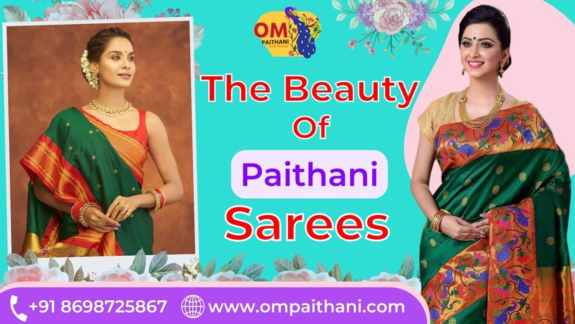 The Beauty of Paithani Sarees: A Guide to the Timeless Traditional Wear