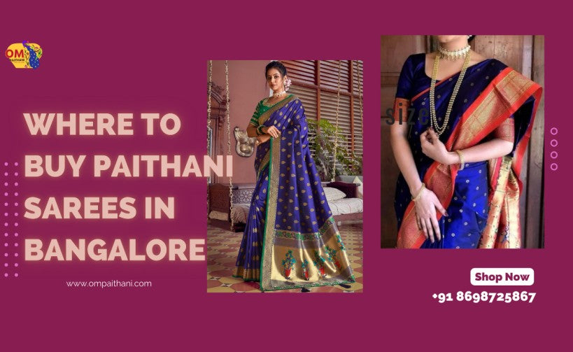 Where to buy paithani sarees in Bangalore